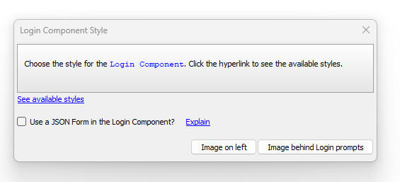 The Login Component Style dialog showing the option to use a JSON Form.